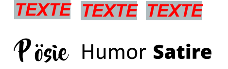 Satire TEXTE TEXTE TEXTE P ösie Humor