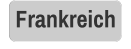 Frankreich