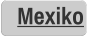 Mexiko