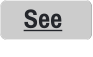 See